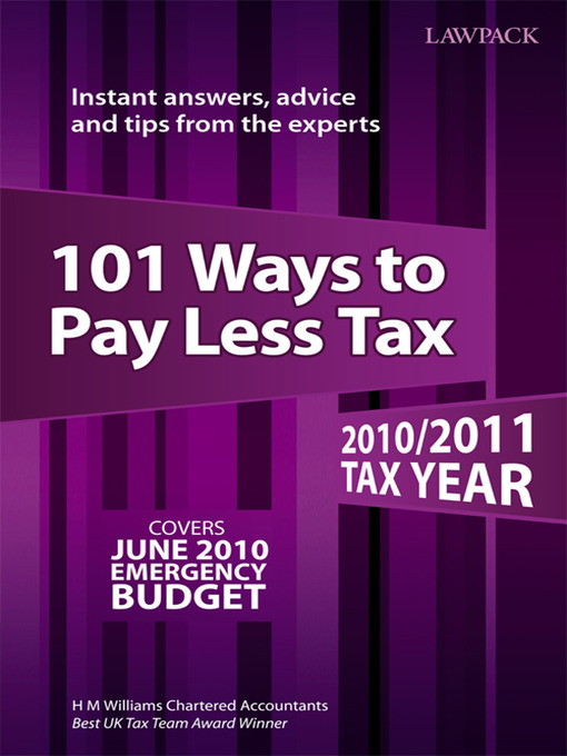 Title details for 101 Ways to Pay Less Tax by HM Williams Chartered Accountants - Available